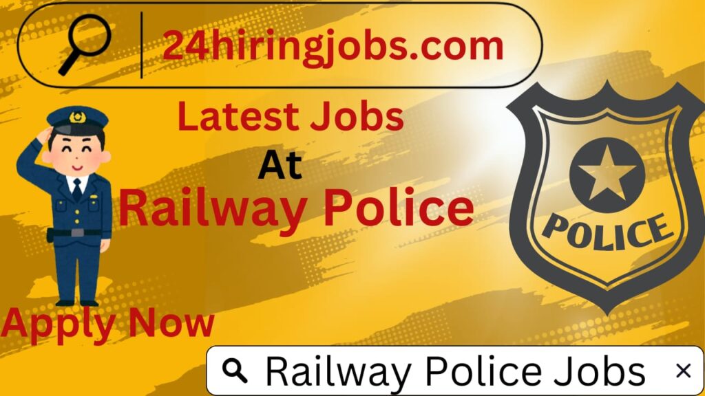 Railway Police Jobs